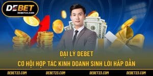 Đại Lý Debet - Cơ Hội Hợp Tác Kinh Doanh Sinh Lời Hấp Dẫn